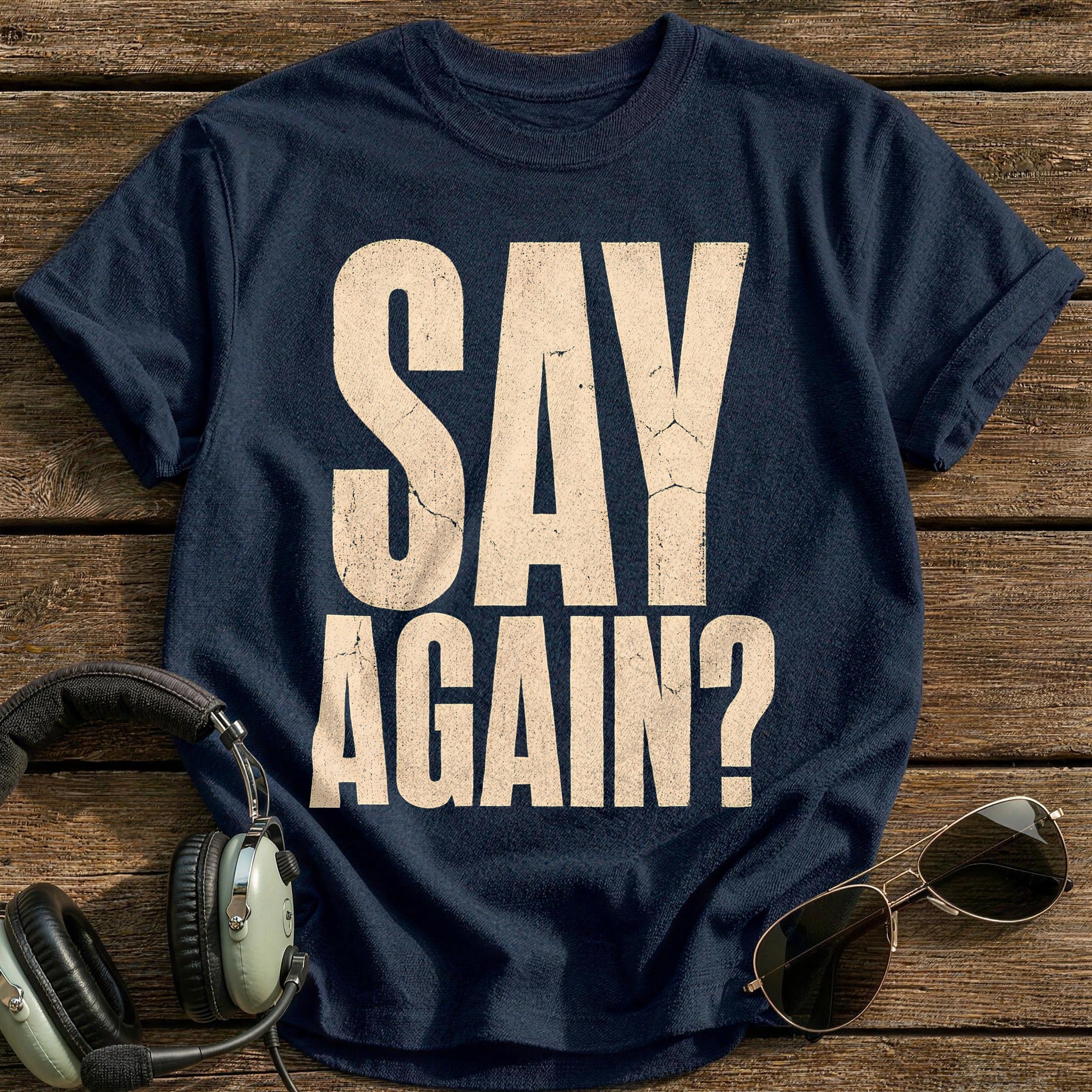 Say Again, Say Again - Navy