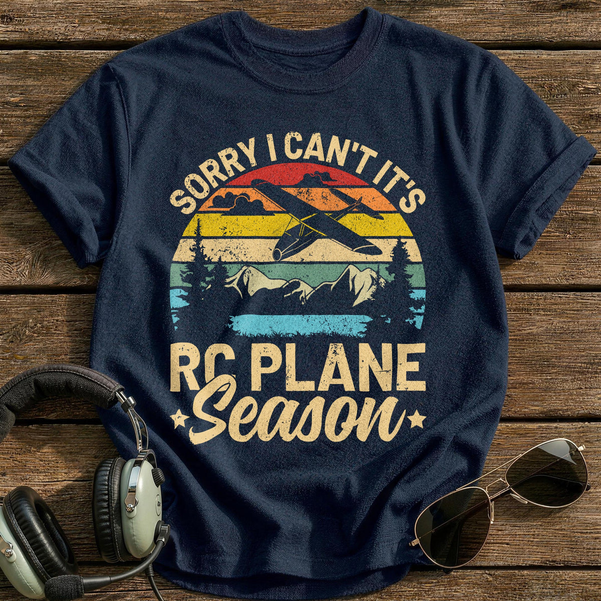 Sorry I Can't It's RC Plane Season T-Shirt - Navy