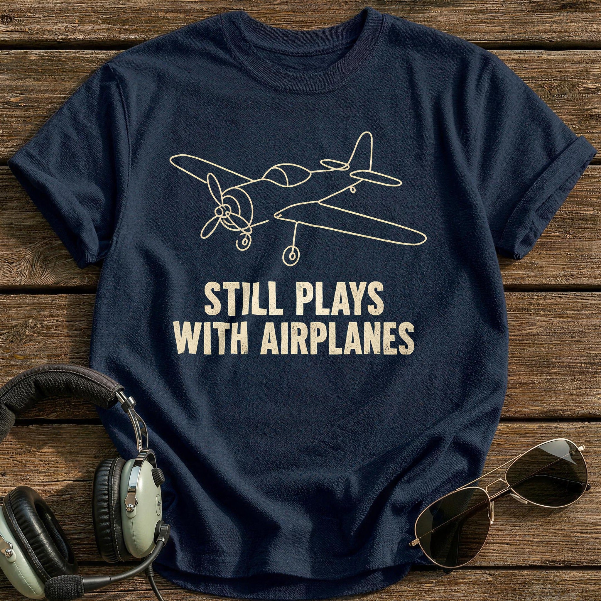 Still Plays With Airplanes 72 T-Shirt - Navy