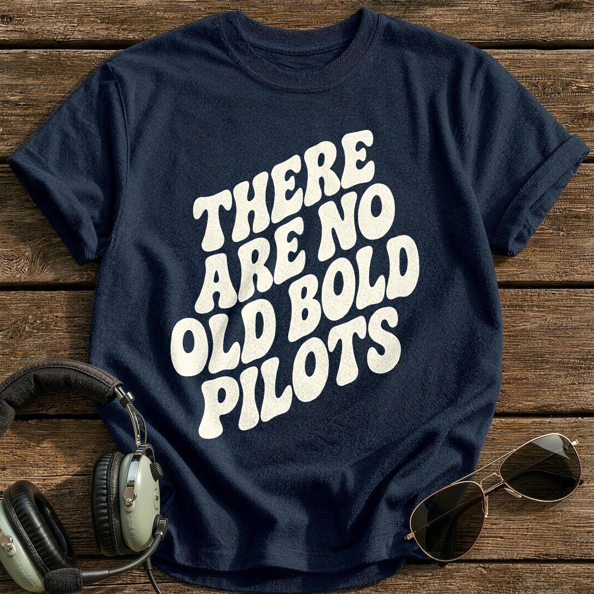 There Are No Old Bold Pilots 53 T-Shirt - Navy