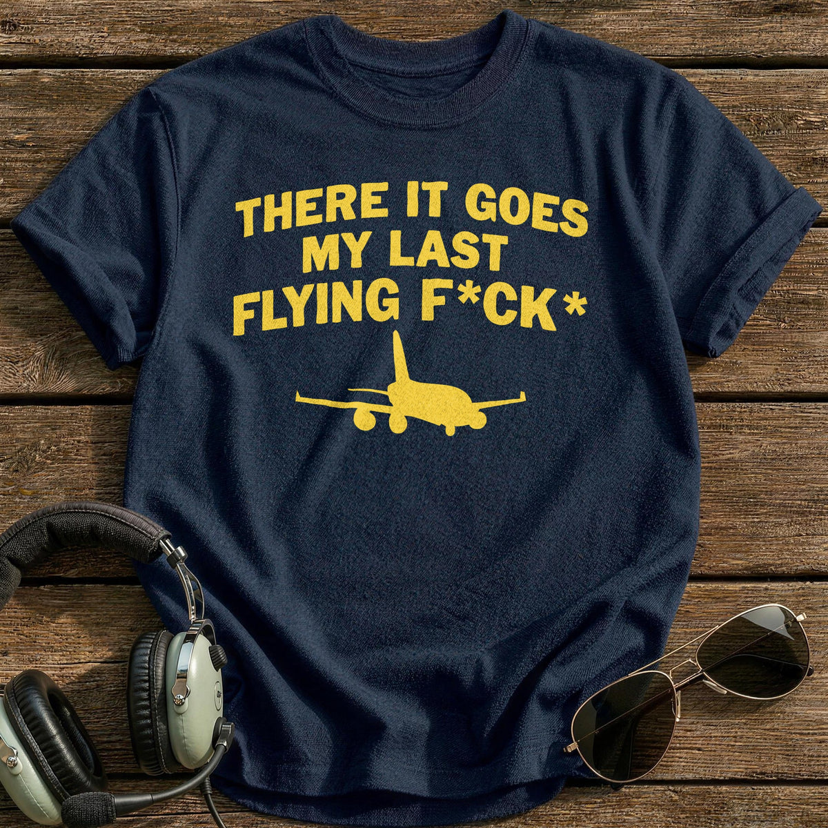 There It Goes My Last Flying Fck T-Shirt - Navy