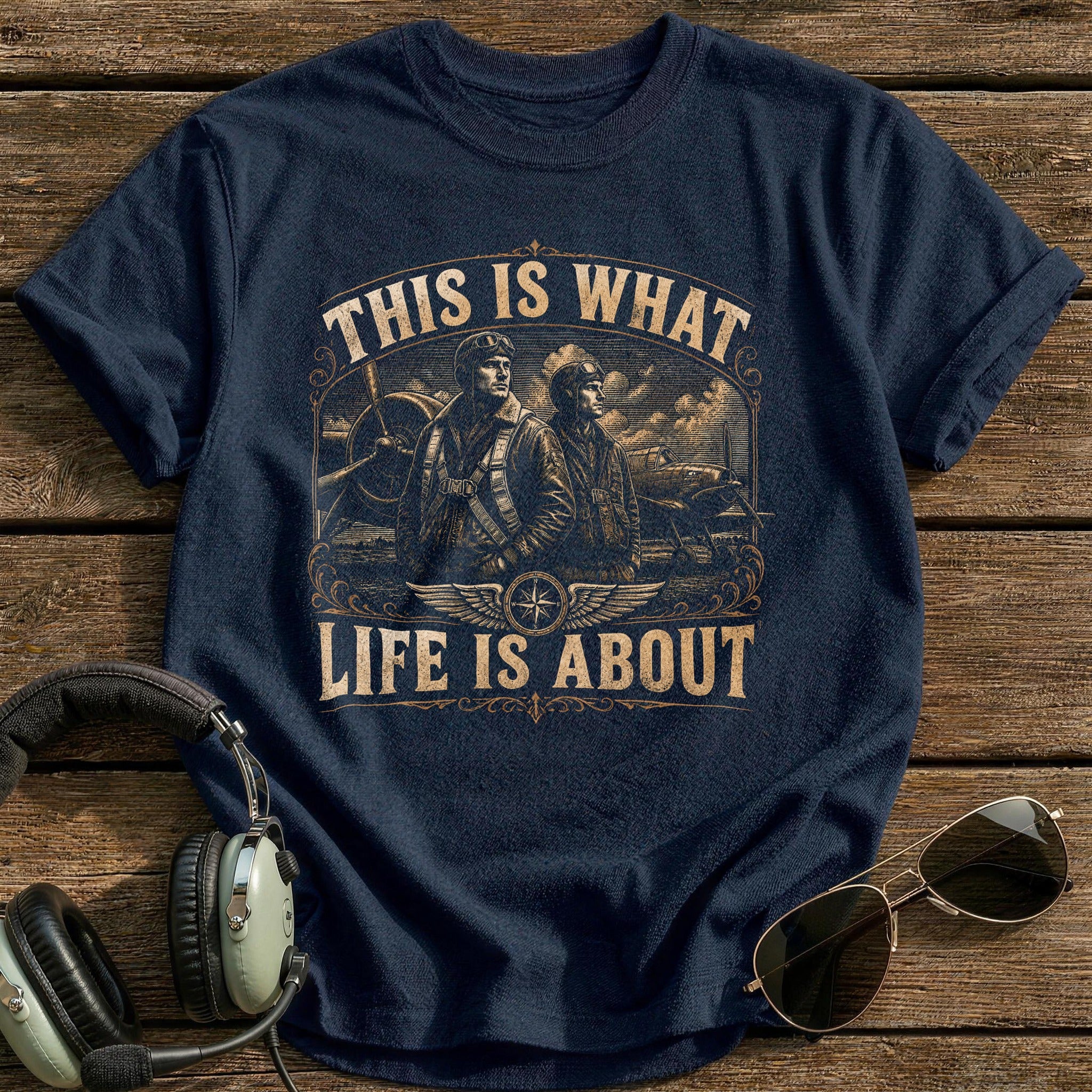 This Is What Life Is About T-Shirt - Navy