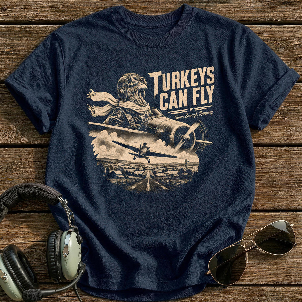 Turkeys Can Fly Given Enough Runway 2 T-Shirt - Navy