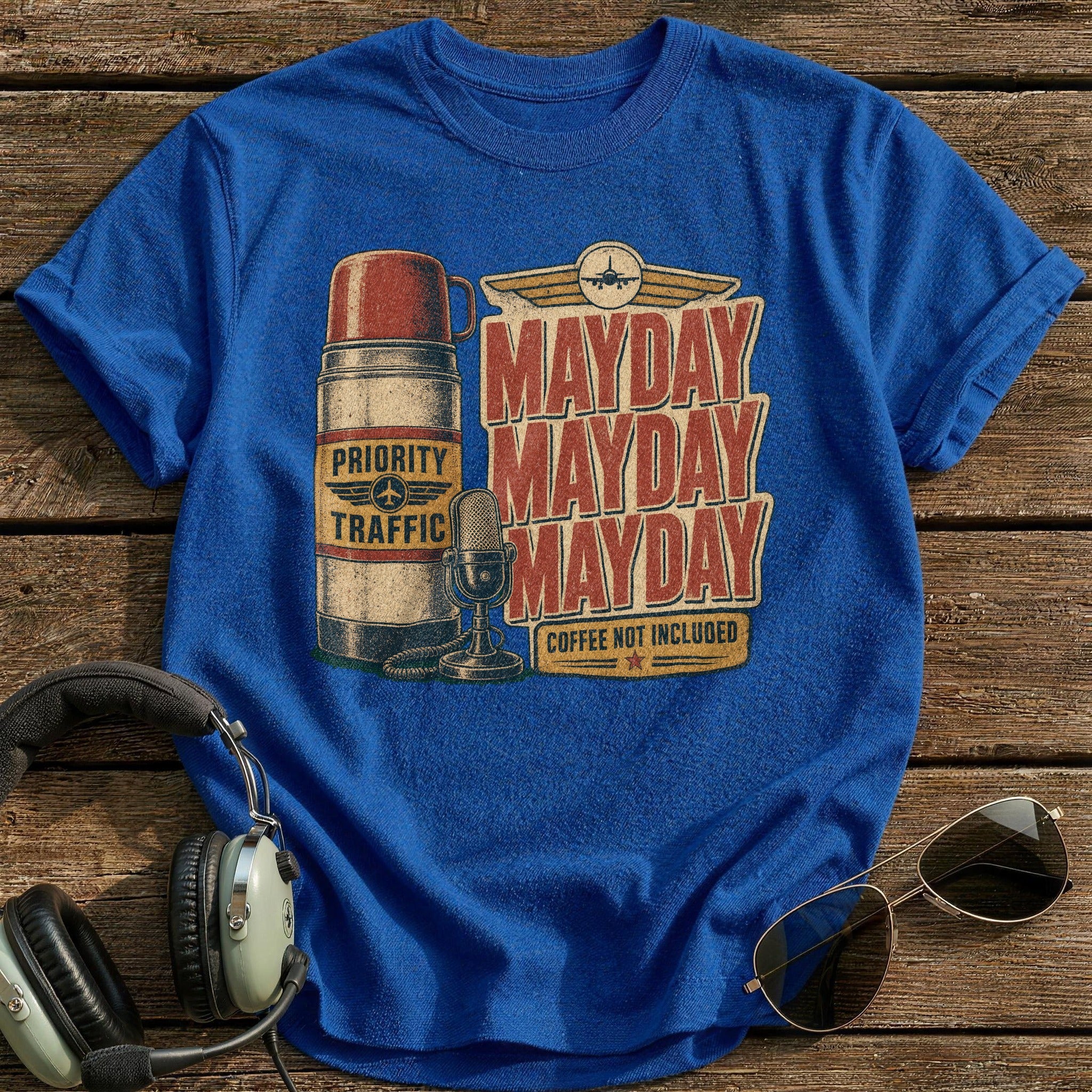 Mayday Mayday Mayday T-Shirt - Royal
