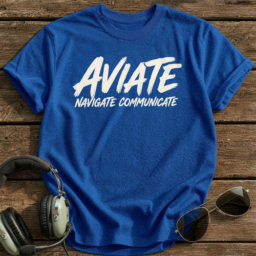 Aviate Navigate Communicate 52 T-Shirt - Royal