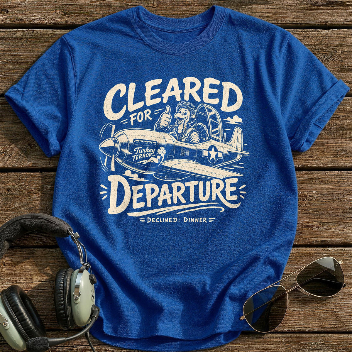 Cleared For Departure Declined Dinner 3 T-Shirt - Royal