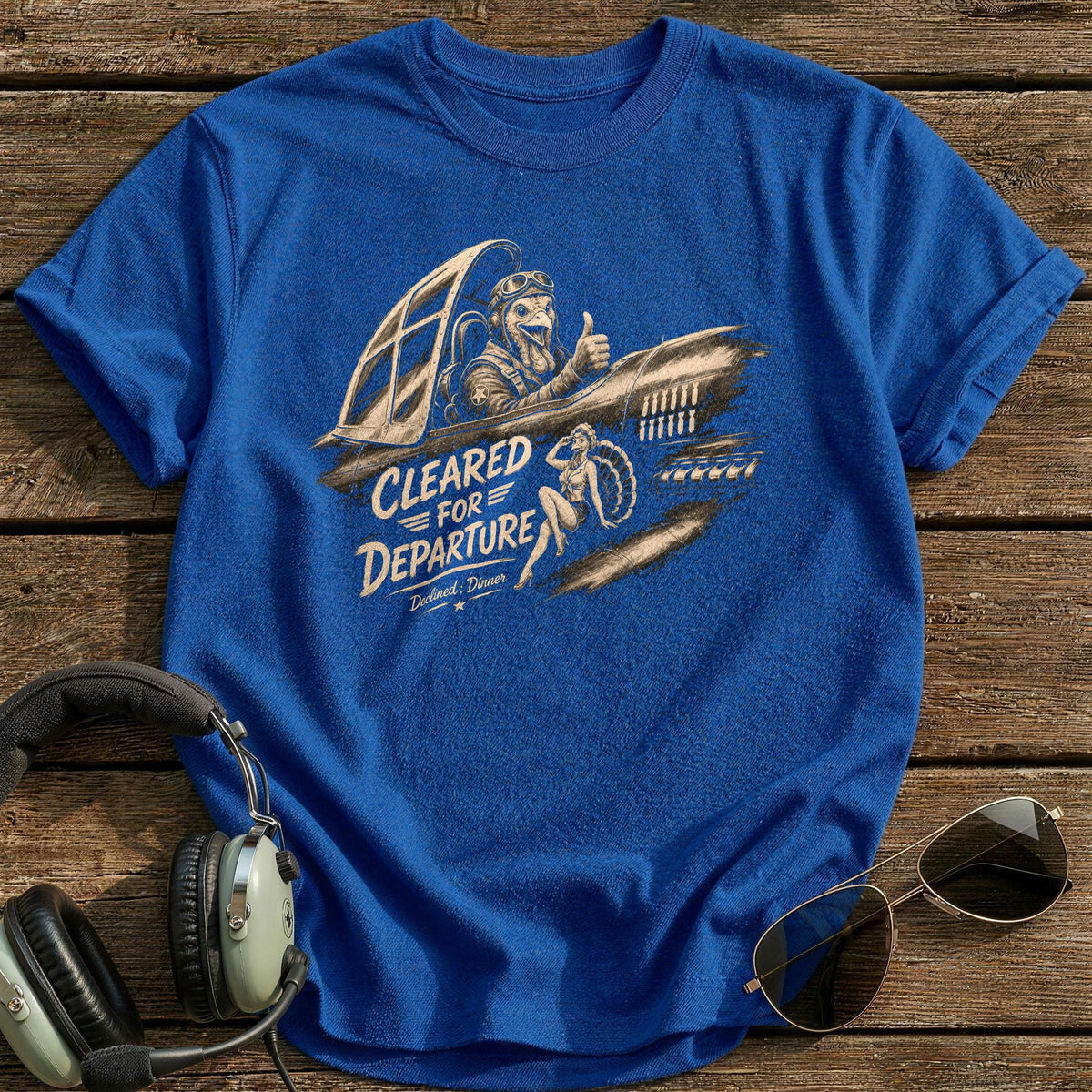 Cleared For Departure Declined Dinner 6 T-Shirt - Royal