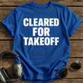 Cleared For Takeoff T-Shirt - Royal