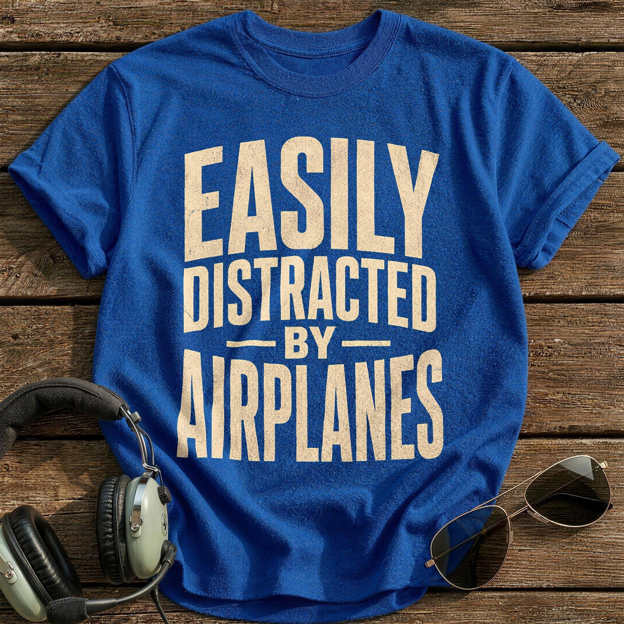 Easily Sidetracked By Planes - Royal