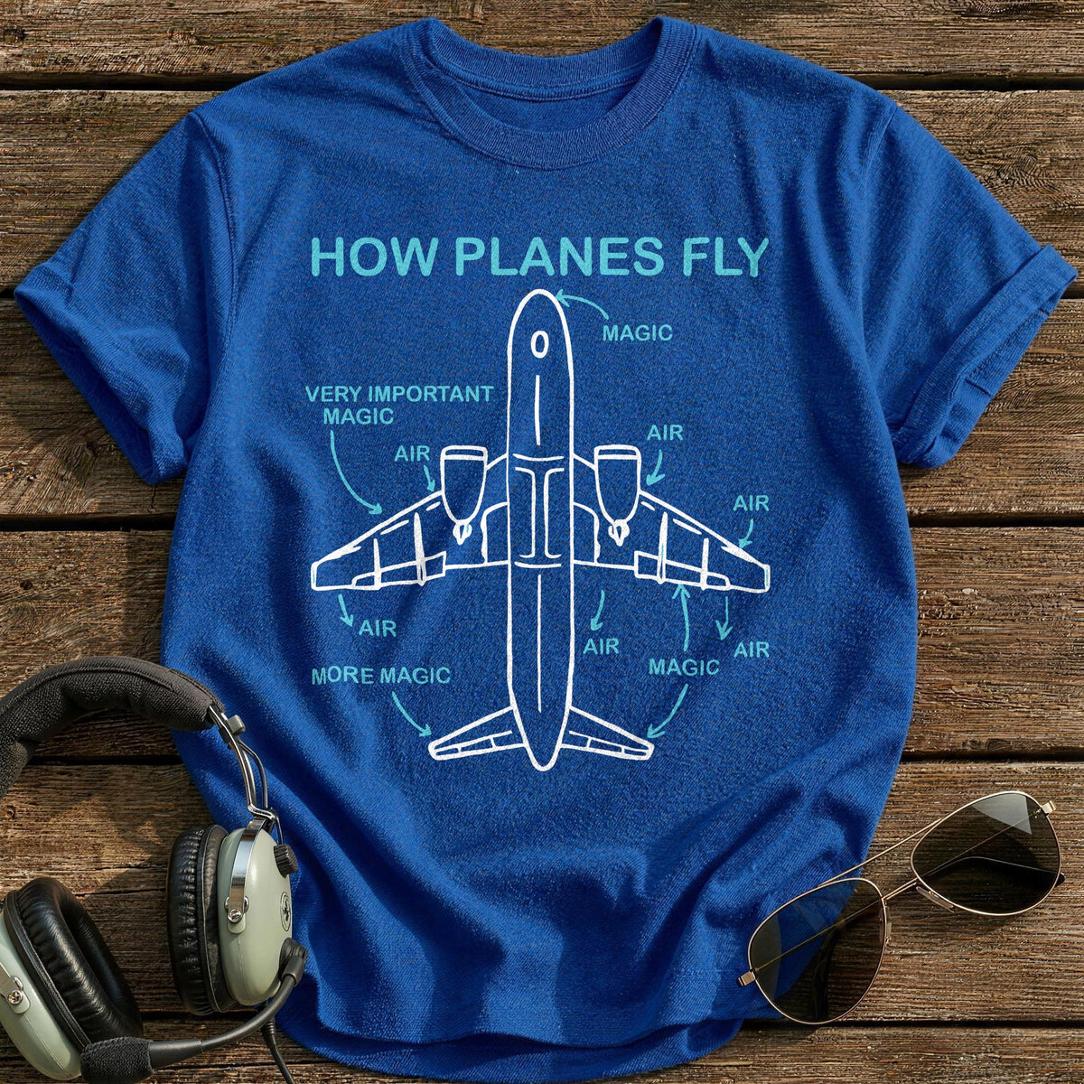 How Planes Fly 1 T-Shirt - Royal