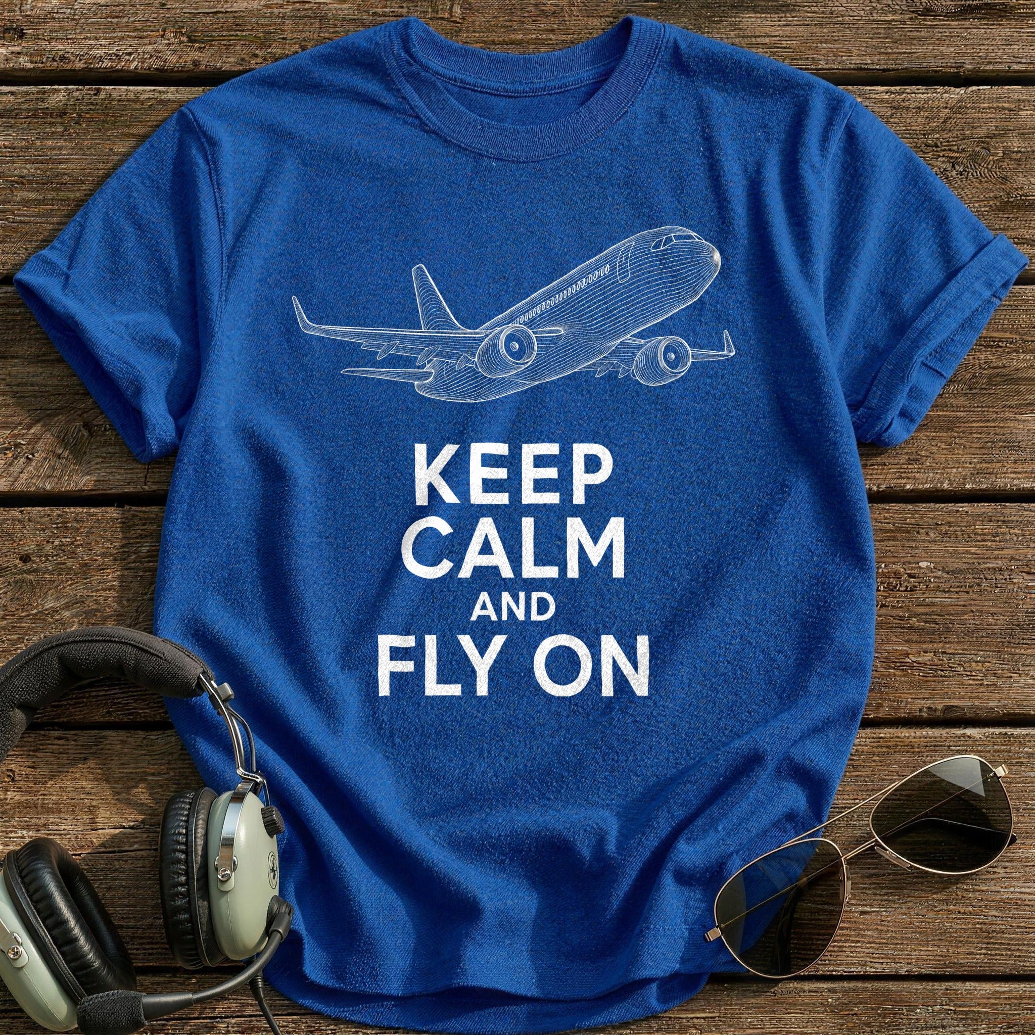 Keep Calm Fly On 31 T-Shirt - Royal