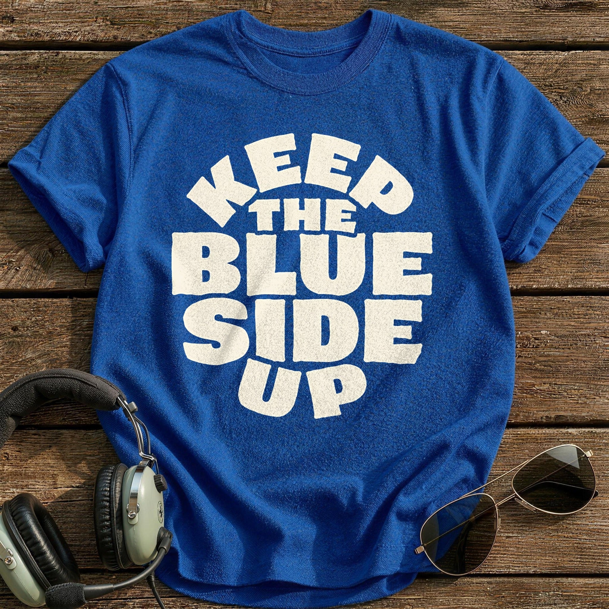Keep The Blue Side Up 69 T-Shirt - Royal
