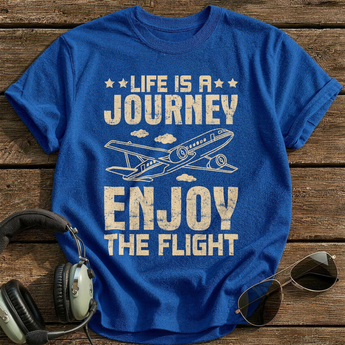 Life Is A Journey Enjoy The Flight T-Shirt - Royal