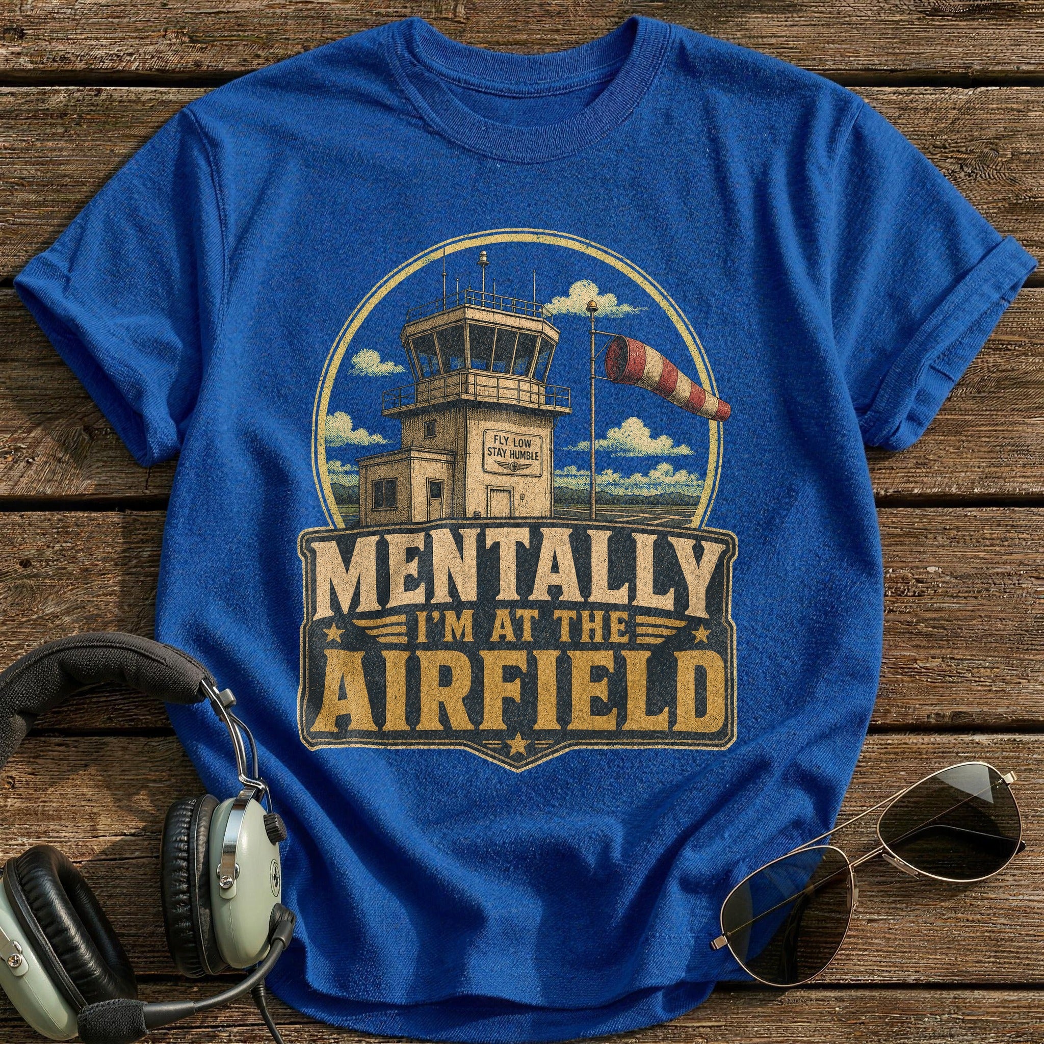 Mentally at the Airfield T-Shirt - Royal