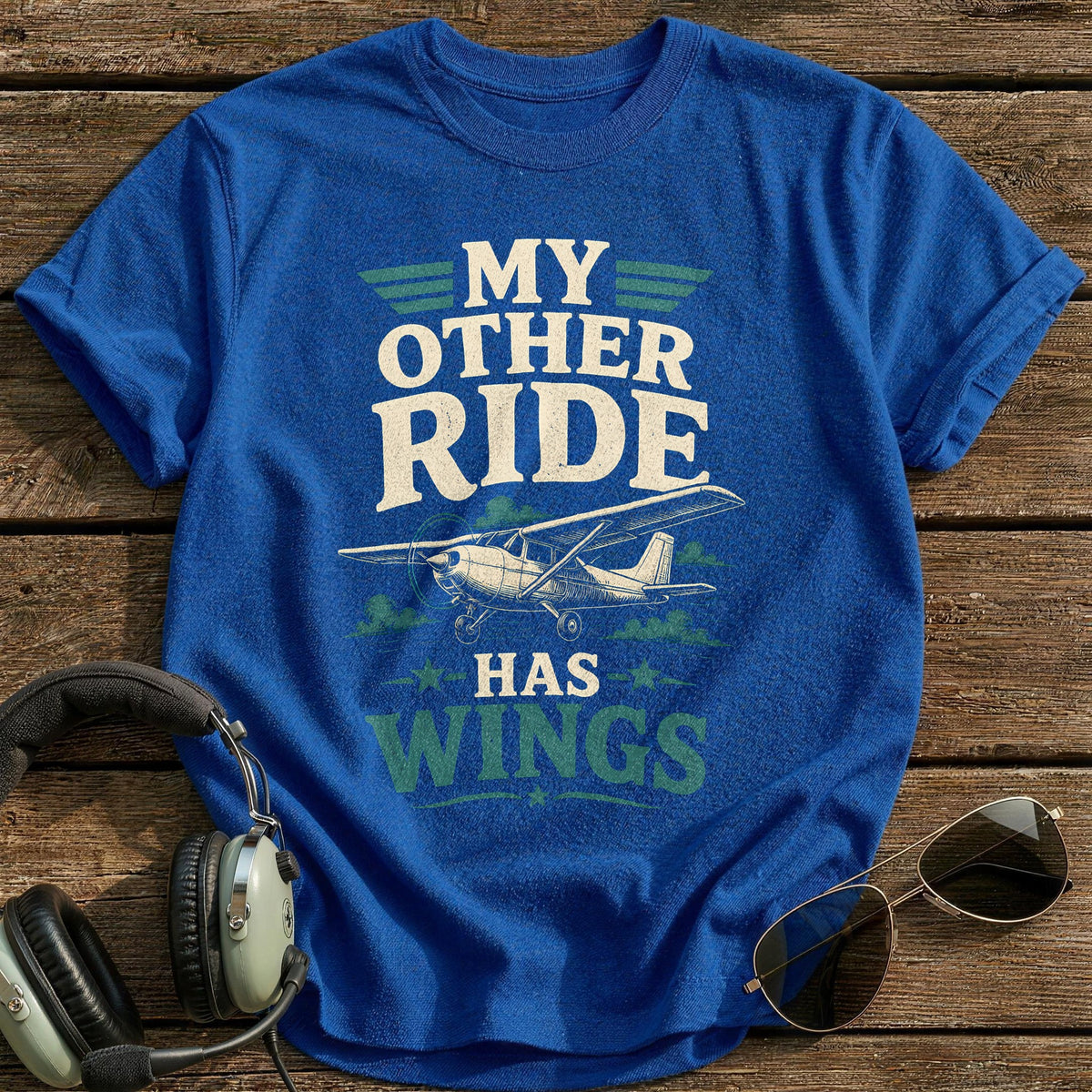 My Other Ride Has Wings T-Shirt - Royal
