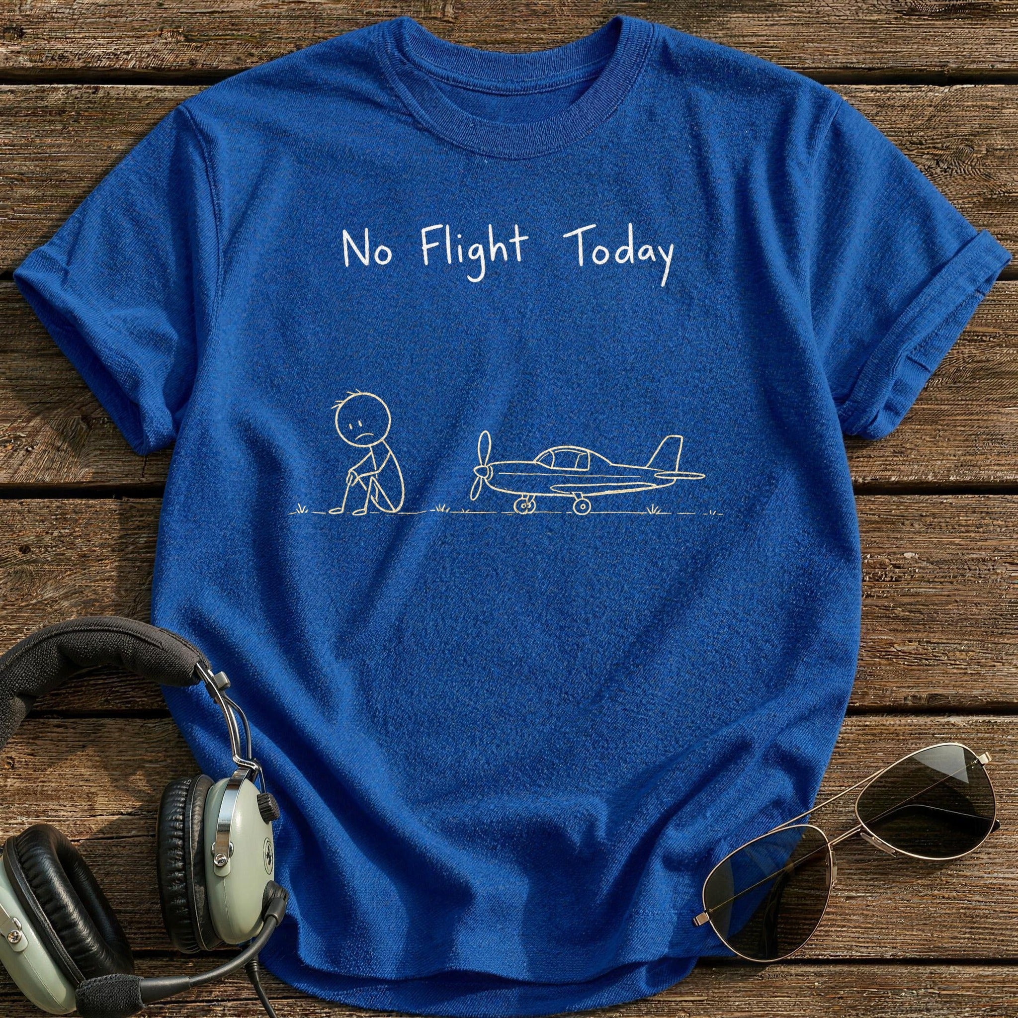 No Flight Today T-Shirt - Royal