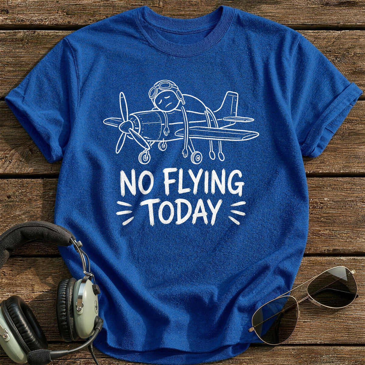 No Flying Today 59 T-Shirt - Royal