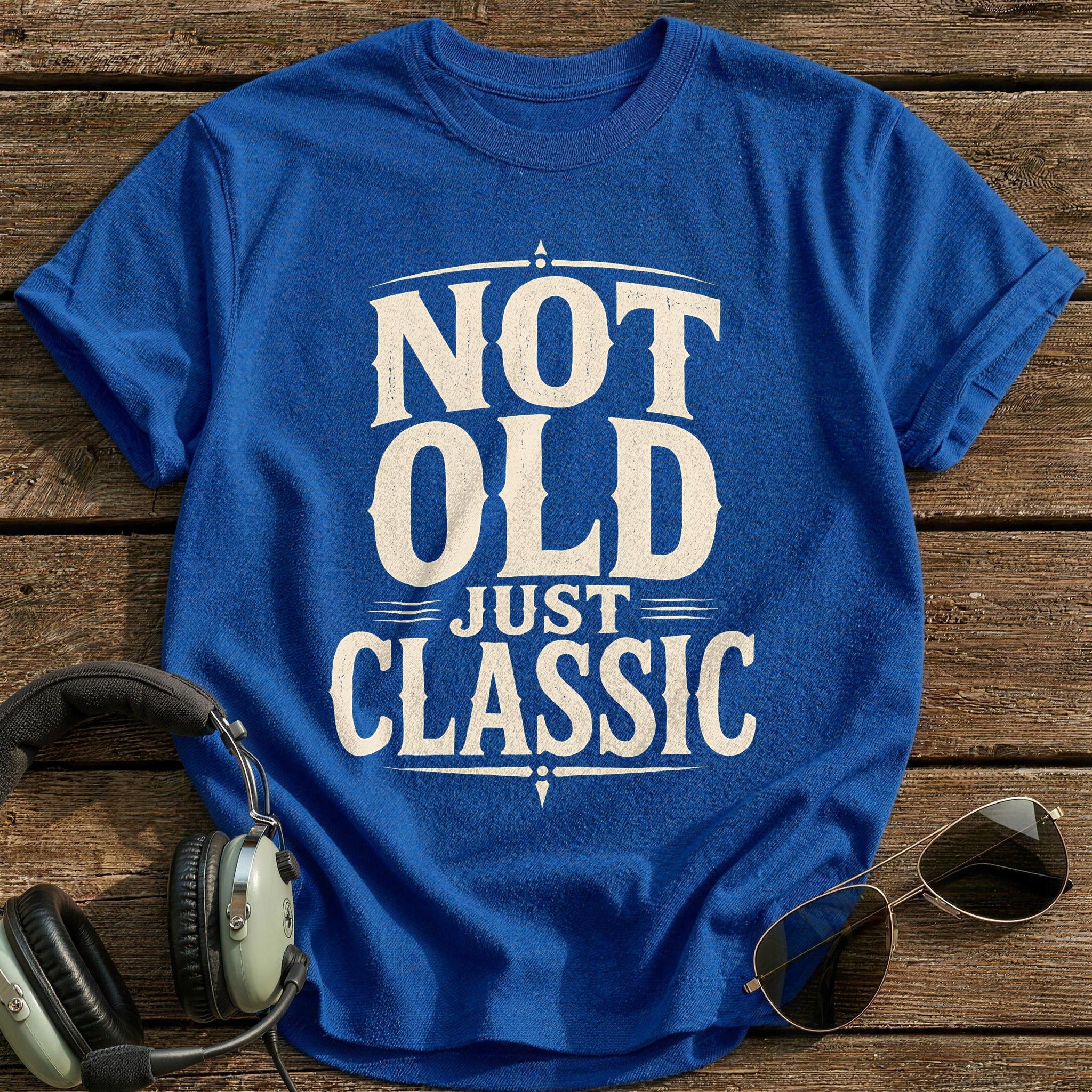 Not Old, Just Classic - Royal
