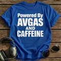 Powered By Avgas And Caffeine T-Shirt - Royal
