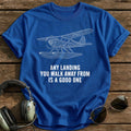 Walk Away Landing 78 T-Shirt - Royal